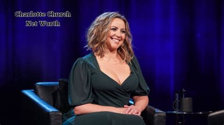 Charlotte Church Net Worth